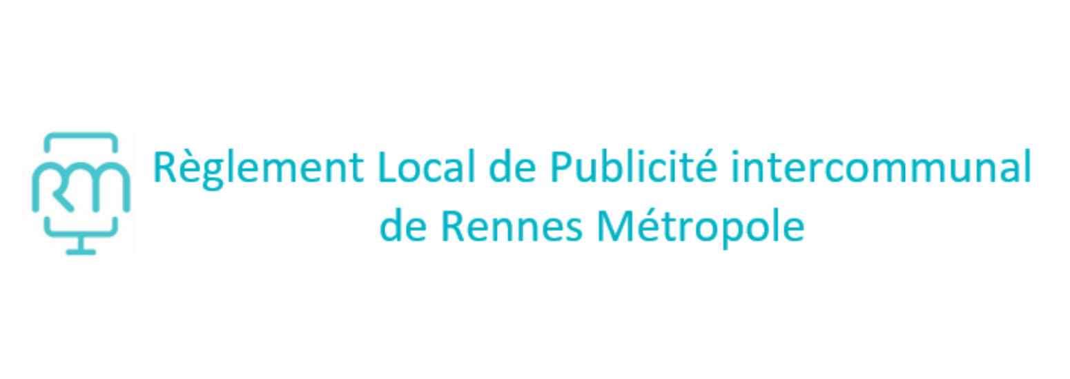 Règlement local de publicité intercommunal de Rennes Métropole